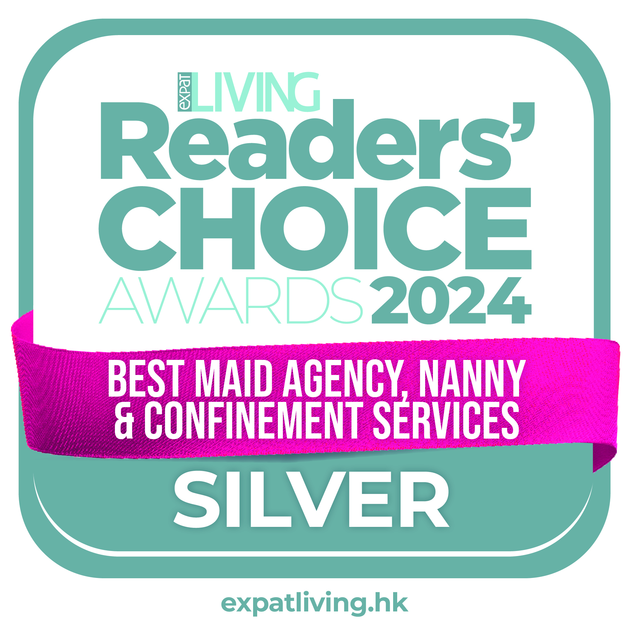 Silver winner of the Reader's Choice Awards 2024 for Best Maid, Nanny & Confinement Services
